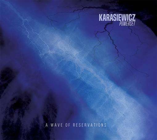 Okładka Karasiewicz Power Set - A Wave Of Reservations (Z Dedykacją!) [NM]