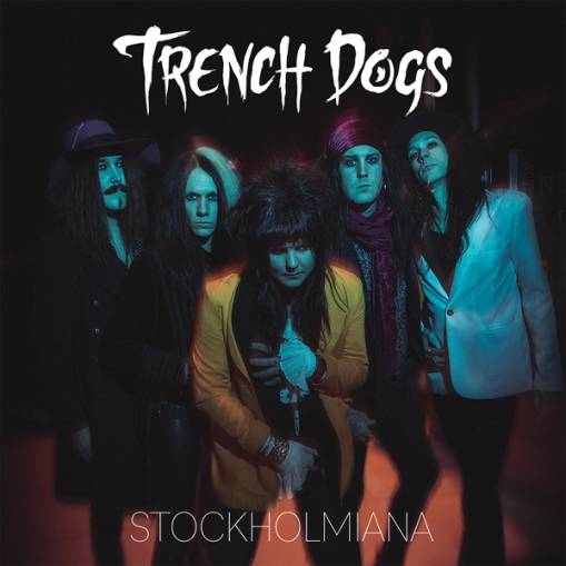 Okładka Trench Dogs - Stockholmiana