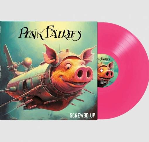 Okładka Pink Fairies - Screwed Up LP PINK