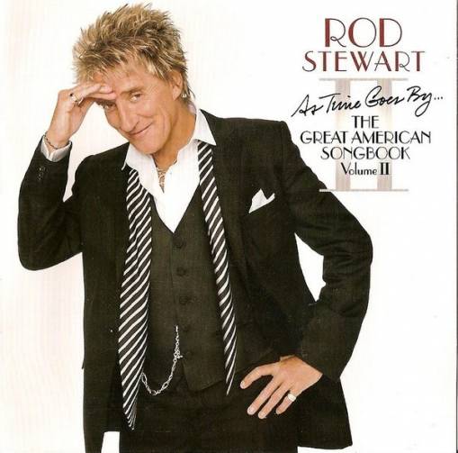 Okładka Rod Stewart - As Time Goes By... The Great American Songbook Vol. II [VG]