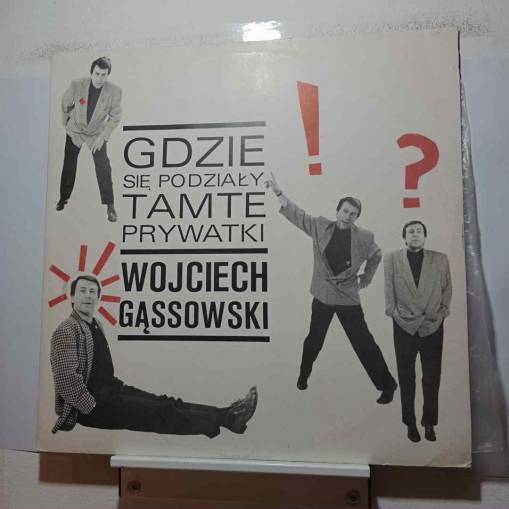 Okładka Wojciech Gąssowski - Gdzie Się Podziały Tamte Prywatki (LP) [VG]