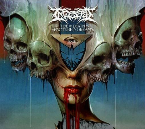 Okładka Ingested - The Tide Of Death And Fractured Dreams