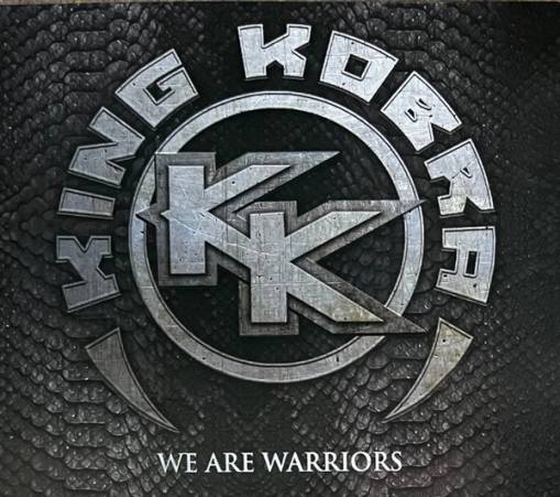 Okładka King Kobra - We Are Warriors