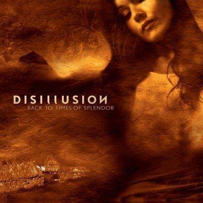 Okładka Disillusion - Back To Times Of Splendor 20th Anniversary