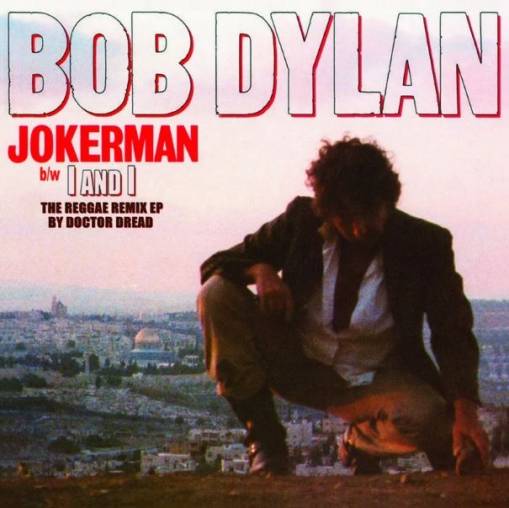 Okładka Dylan, Bob - Jokerman / I And I Remixes