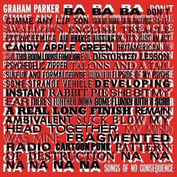 Okładka Graham Parker - Songs Of No Consequence [EX]