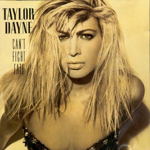 Okładka Taylor Dayne - Can't Fight Fate [EX]