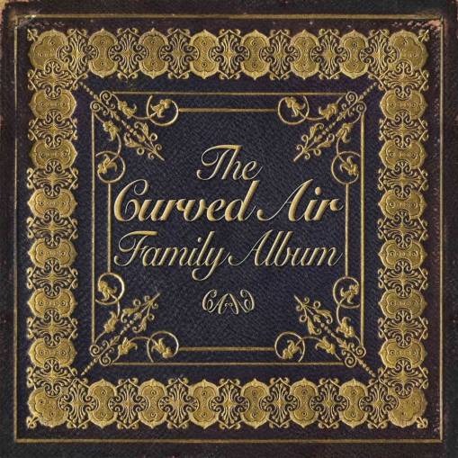 Okładka CURVED AIR - The Curved Air Family Album