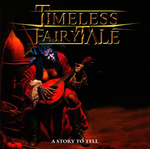Okładka Timeless Fairytale - A Story To Tell