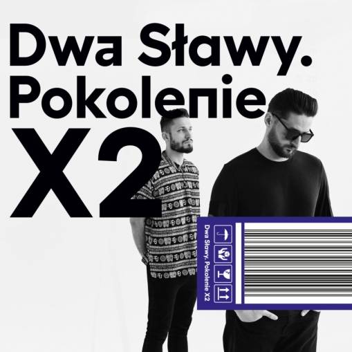 Okładka DWA SŁAWY - POKOLENIE X2