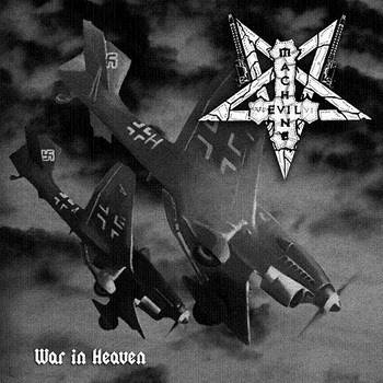 Okładka Evil Machine - WAR IN HEAVEN [NM]