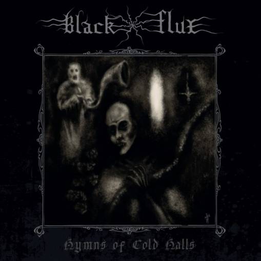 Okładka Black Flux - Hymns of Cold Halls [NM]