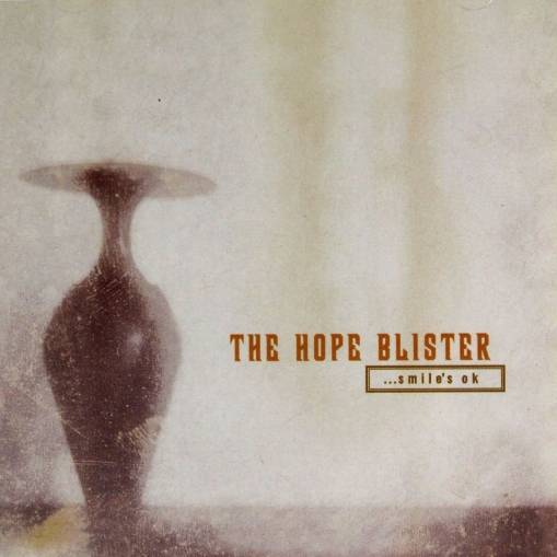 Okładka THE HOPE BLISTER - Smile's OK