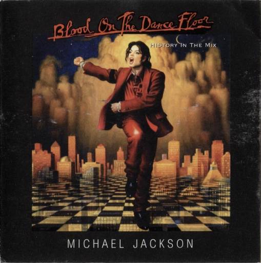Okładka Michael Jackson - BLOOD ON THE DANCE FLOOR/ HIStory In The Mix