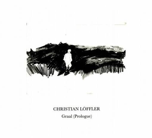 Okładka CHRISTIAN LOFFLER - GRAAL (PROLOGUE)