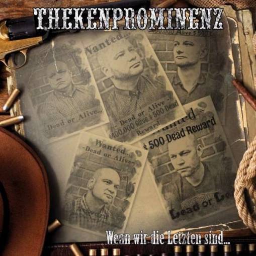 Okładka Thekenprominenz - Wenn Wir Die Letzten Sind