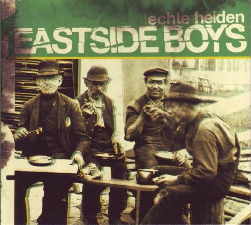 Okładka Eastside Boys - Echte Helden