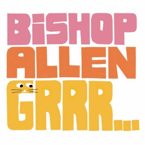 Okładka Bishop Allen - Grrr... [EX]