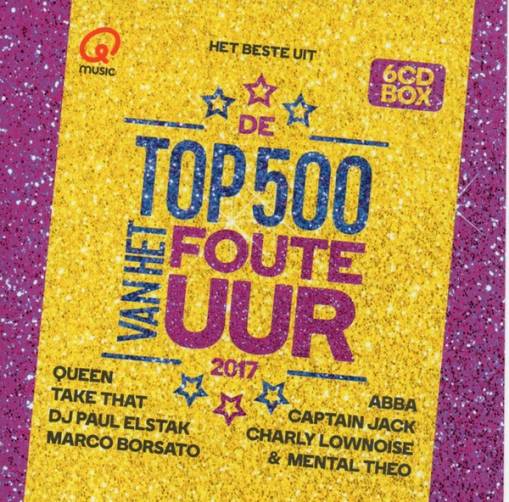Okładka Various - Het Beste Uit De Top 500 Van Het Foute Uur 2017 (Q Music) [EX]