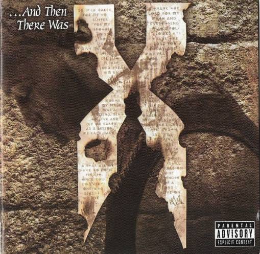 Okładka DMX - AND THEN THERE WAS X