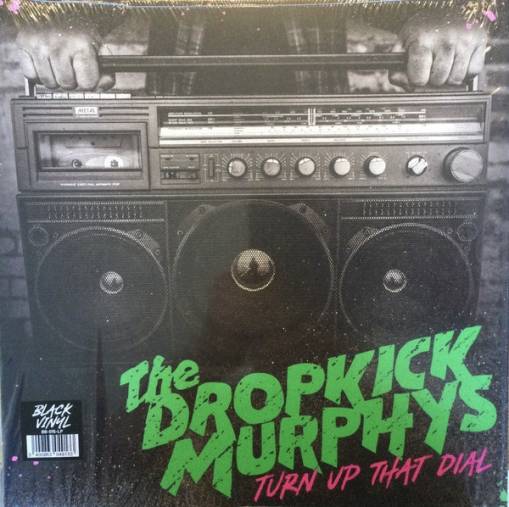 Okładka Dropkick Murphys - Turn Up The Dial LP BLACK