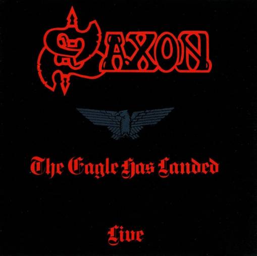 Okładka SAXON - THE EAGLE HAS LANDED
