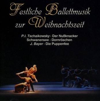 Okładka Various - Festliche Ballettmusik Zur Weihnachtszeit [EX]