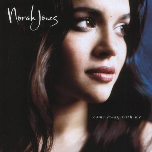 Okładka NORAH JONES - COME AWAY WITH ME - 20TH ANNIVERSARY