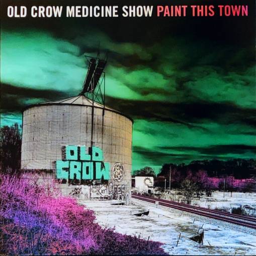 Okładka Old Crow Medicine Show - Paint This Town LP