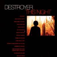 Okładka Destroyer - This Night