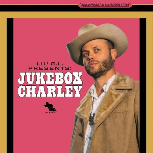 Okładka Charley Crockett - Lil GL Presents Jukebox Charley