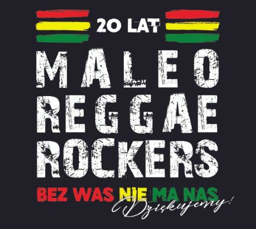 Okładka MALEO REGGAE ROCKERS - 20 LAT - BEZ WAS NIE MA NAS