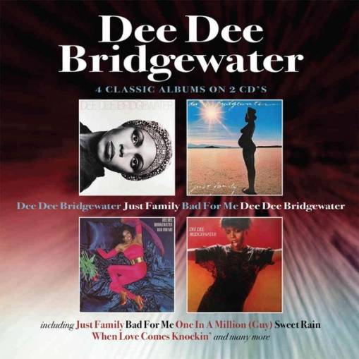 Okładka Dee Dee Bridgewater - 4 Classic Albums - Dee Dee Bridgewater / Just Family / Bad For Me / Dee Dee Bridgewater [EX]