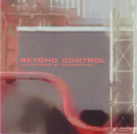 Okładka Various - Beyond Control - Adventures In Electrofunk [NM]