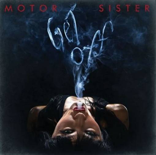 Okładka Motor Sister - Get Off LP