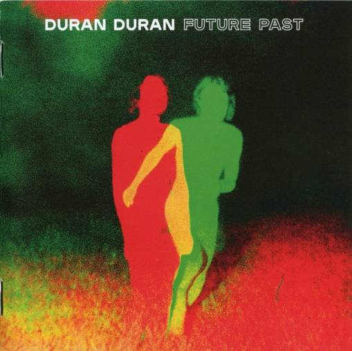 Okładka DURAN DURAN - FUTURE PAST (DELUXE HARDABACK CD)