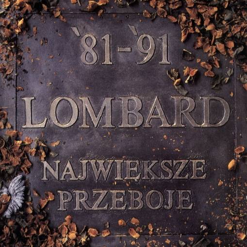 Okładka Lombard - Największe Przeboje 81-91