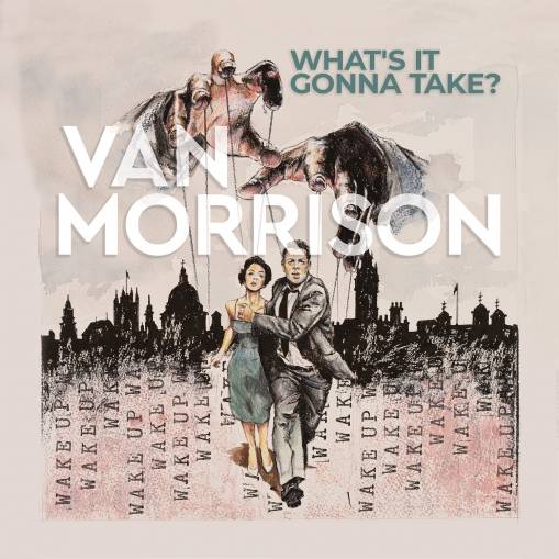 Okładka VAN MORRISON - WHAT'S IT GONNA TAKE? (COLOUR 1, WHITE INNERS, GLOSS FINISH) 2 LP