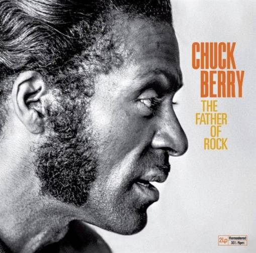 Okładka Chuck Berry - The Father Of Rock LP