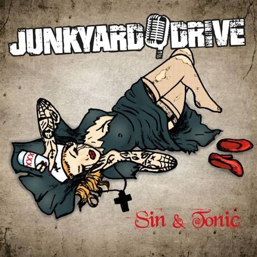 Okładka Junkyard Drive - Sin & Tonic