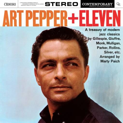 Okładka ART PEPPER - ELEVEN, MODERN JAZZ CLASSICS /ACOUSTIC SOUNDS