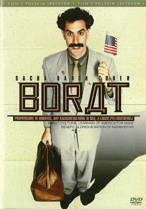 Okładka Larry Charles - BORAT: PODPATRZONE W AMERYCE, ABY KAZACHSTAN RÓSŁ W SIŁĘ, A LUDZIE ŻYLI DOSTATNIO (DVD)