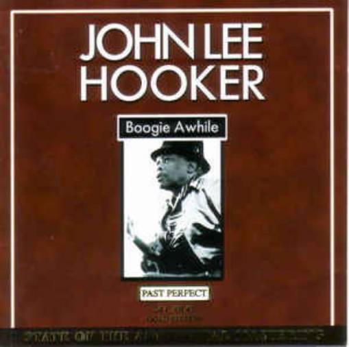 Okładka John Lee Hooker - Boogie Awhile