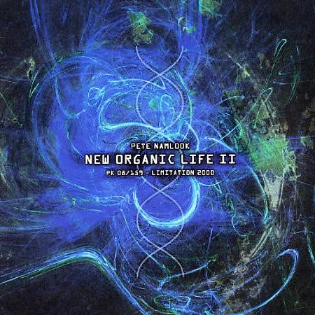 Okładka Pete Namlook - Namlook XVII - New Organic Life II [NM]