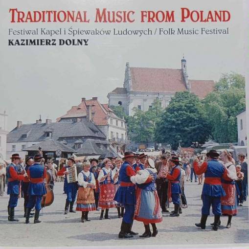 Okładka Various - Traditional Music From Poland: Kazimierz Dolny [NM]