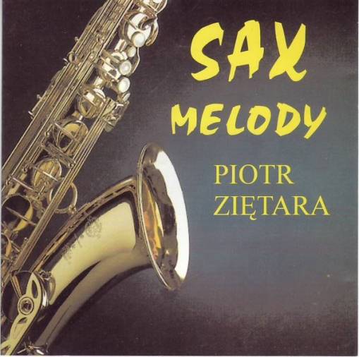 Okładka Piotr Zietara - Sax Melody [NM]