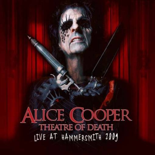 Okładka Alice Cooper - Theatre Of Death Live At The Hammersmith