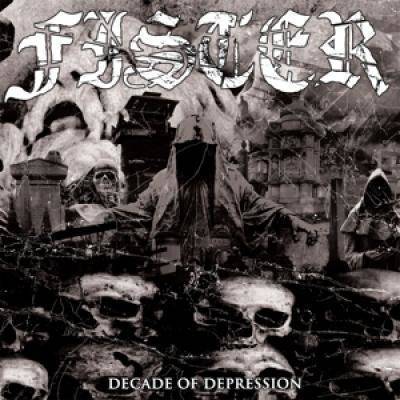 Okładka Fister - Decade Of Depression (LP+CD)