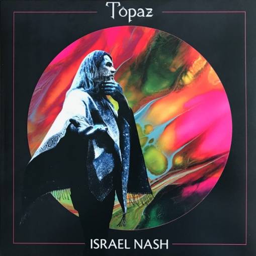 Okładka Israel Nash - Topaz LP BLACK