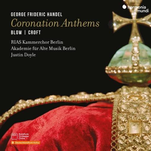 Okładka Handel - Coronation Anthems Akademie Fur Alte Musik Berlin Doyle RIAS Kammerchor